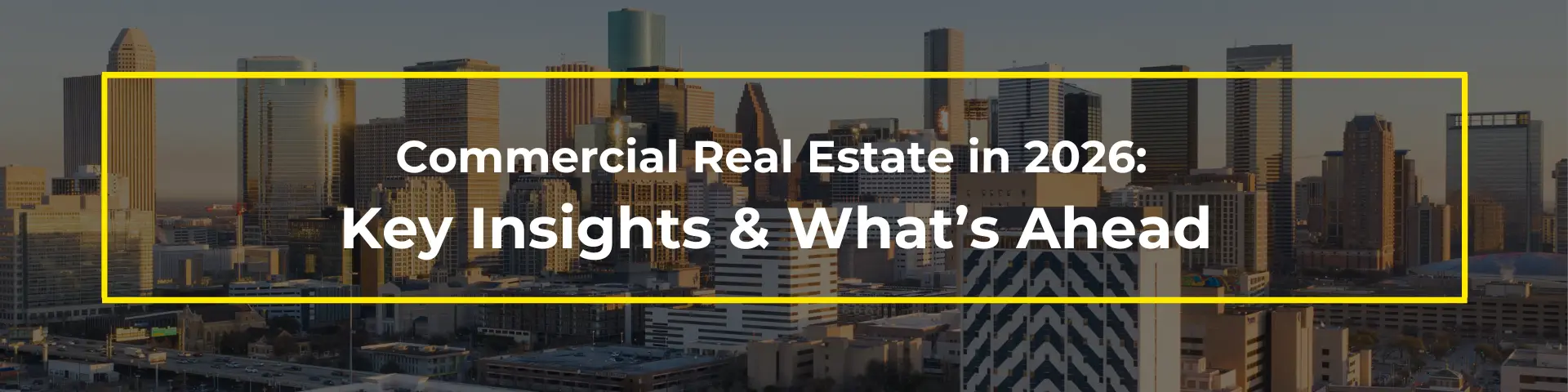 image of bp cre in 2026 key   thumb commercial real estate in 2026